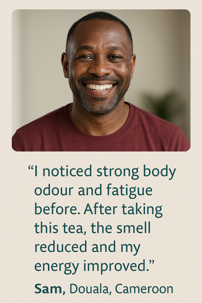 Sam from Douala Cameroon testimonial - improved body odour and energy with Ginseng Tea